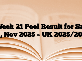 Week 21 Pool Result for Sat 22, Nov 2025 – UK 2025/2026