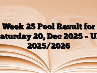 Week 25 Pool Result for Saturday 20, Dec 2025 – UK 2025/2026